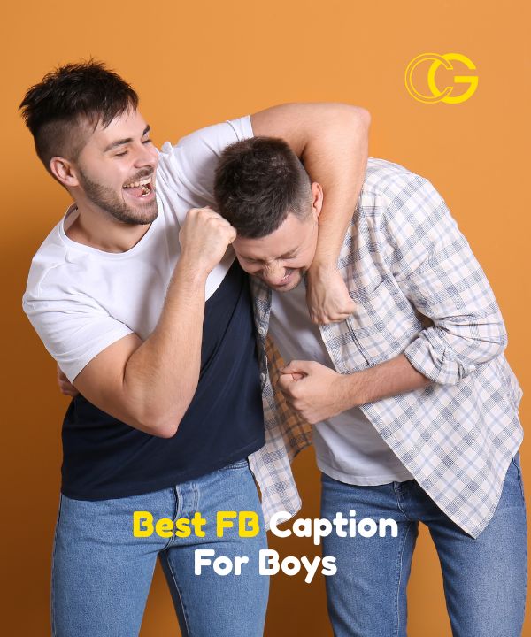 Best FB Caption For Boys