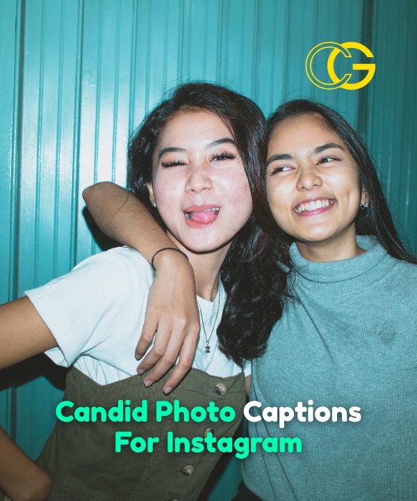 Candid Photo Captions For Instagram