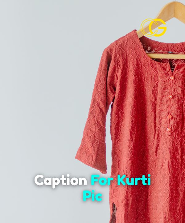 Caption For Kurti Pic