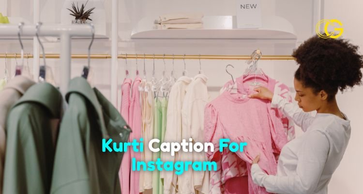 Kurti Caption For Instagram