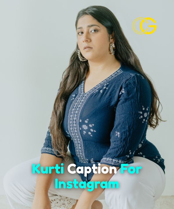 Kurti Caption For Instagram