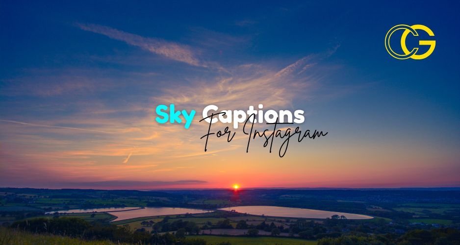 Sky Captions For Instagram