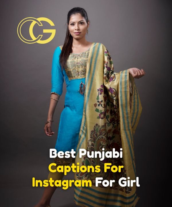 Best Punjabi Captions For Instagram For Girl