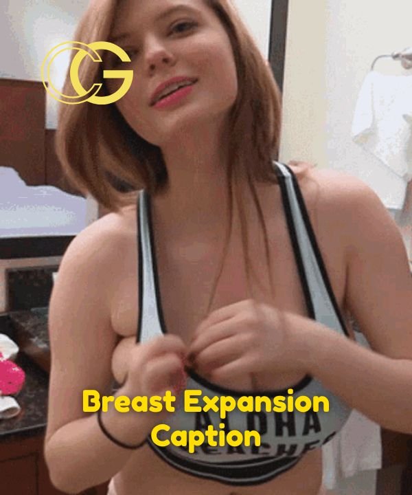 Breast Expansion Caption