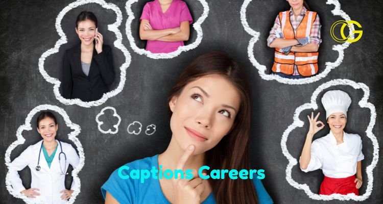 Captions Careers