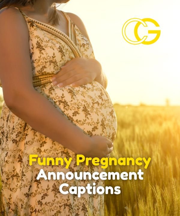 Funny Pregnancy Announcement Captions