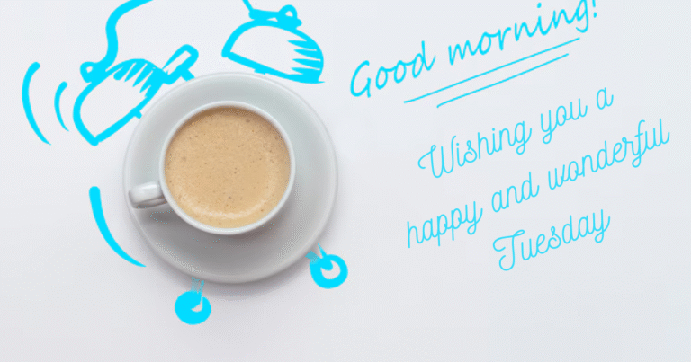 Good Morning Tuesday Blessings