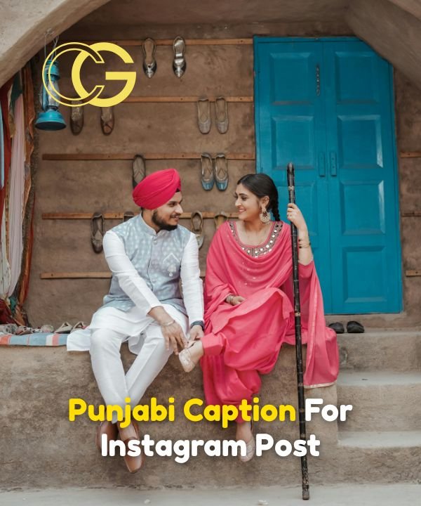 Punjabi Caption For Instagram Post