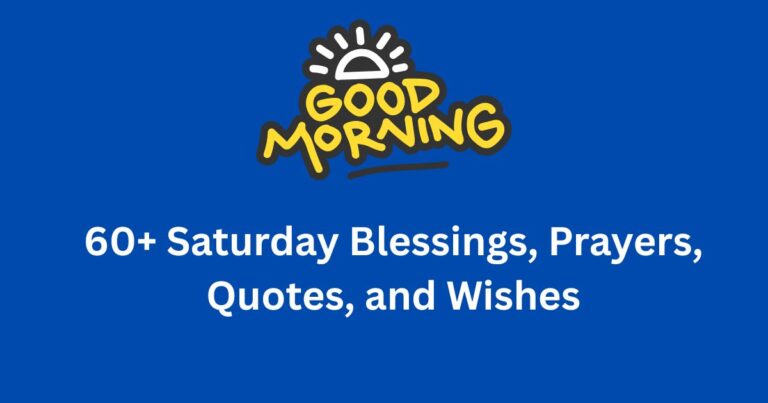 Saturday Morning Blessings