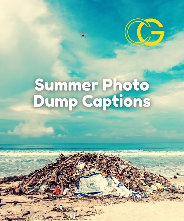 Summer Photo Dump Captions